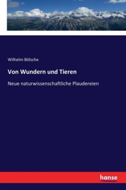 Von Wundern und Tieren