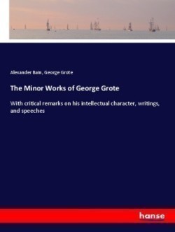 Minor Works of George Grote