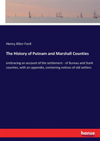 History of Putnam and Marshall Counties