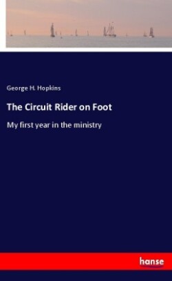 Circuit Rider on Foot
