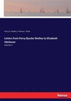 Letters from Percy Bysshe Shelley to Elizabeth Hitchener