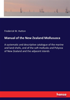 Manual of the New Zealand Mollususca