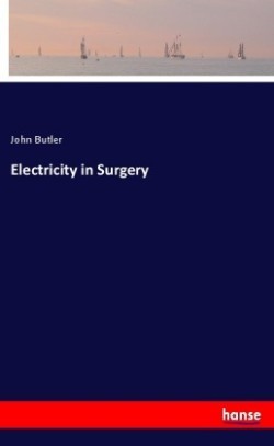 Electricity in Surgery