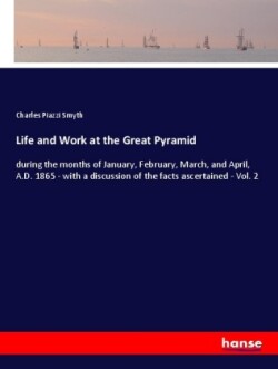Life and Work at the Great Pyramid