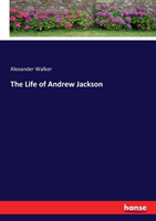 Life of Andrew Jackson