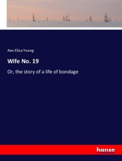 Wife No. 19