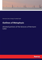 Outlines of Metaphysic