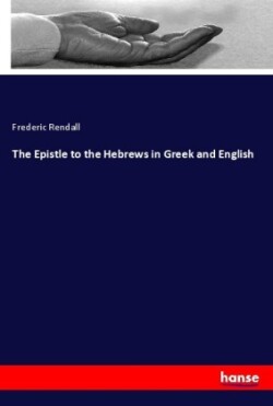 The Epistle to the Hebrews in Greek and English
