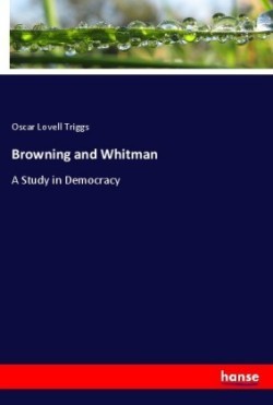 Browning and Whitman
