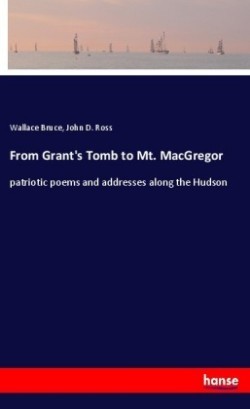 From Grant's Tomb to Mt. MacGregor