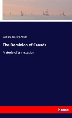 The Dominion of Canada