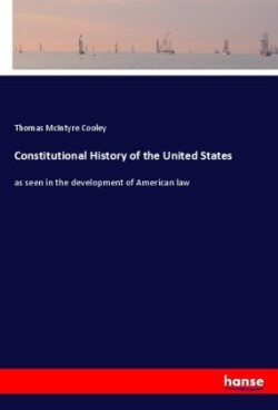 Constitutional History of the United States