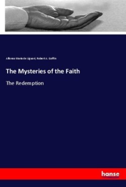 The Mysteries of the Faith