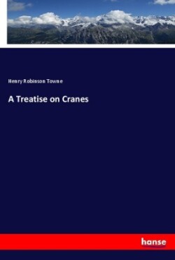 A Treatise on Cranes