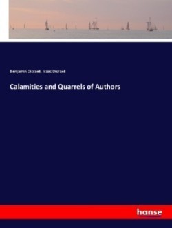 Calamities and Quarrels of Authors