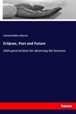 Eclipses, Past and Future