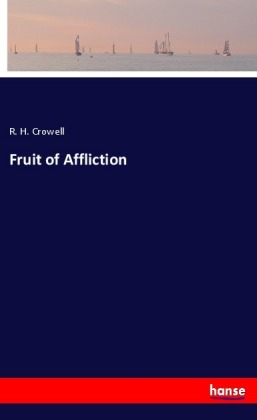 Fruit of Affliction