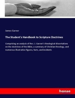 The Student's Handbook to Scripture Doctrines