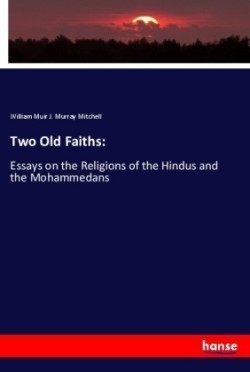 Two Old Faiths:
