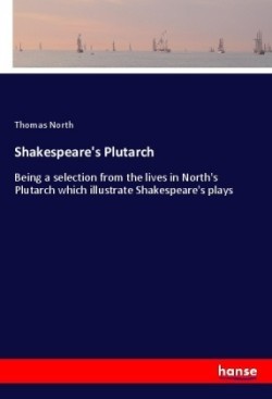 Shakespeare's Plutarch