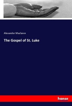 The Gospel of St. Luke