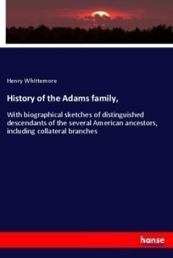 History of the Adams family,