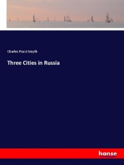 Three Cities in Russia