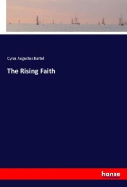 The Rising Faith