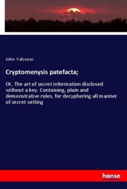 Cryptomenysis patefacta;