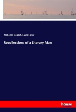 Recollections of a Literary Man