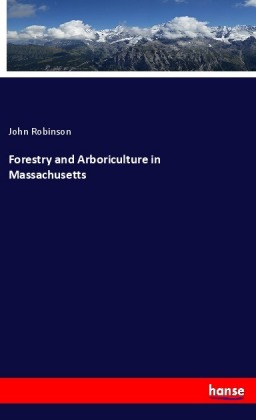 Forestry and Arboriculture in Massachusetts