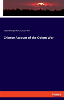 Chinese Account of the Opium War