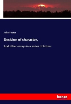 Decision of character,