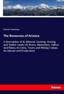 The Resources of Arizona