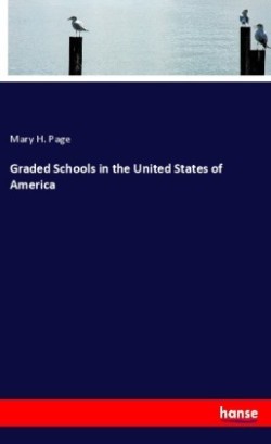 Graded Schools in the United States of America