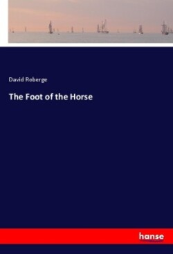 The Foot of the Horse