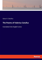 Poems of Valerius Catullus