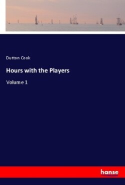 Hours with the Players