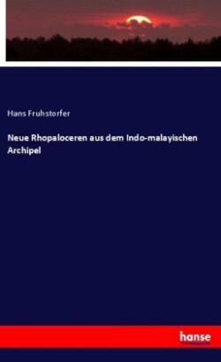 Neue Rhopaloceren aus dem Indo-malayischen Archipel