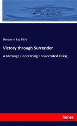 Victory through Surrender