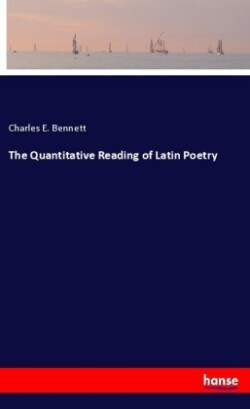 The Quantitative Reading of Latin Poetry