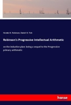 Robinson's Progressive Intellectual Arithmetic