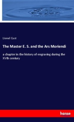 Master E. S. and the Ars Moriendi