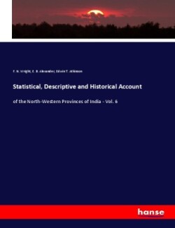 Statistical, Descriptive and Historical Account