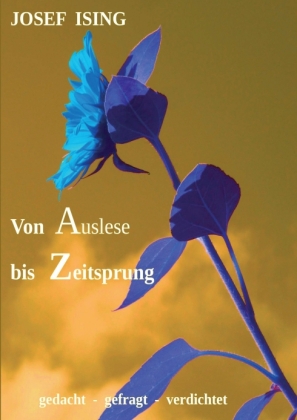 von Auslese bis Zeitsprung