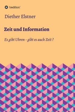 Zeit und Information