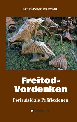 Freitod-Vordenken