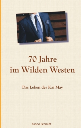 70 Jahre im Wilden Westen