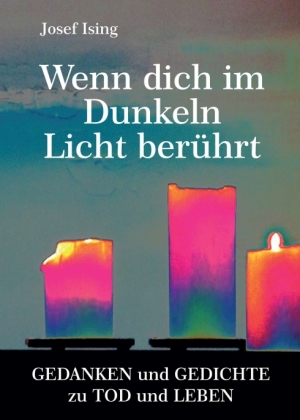 Wenn dich im Dunkeln ein Licht berührt