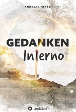 "Gedankeninferno"